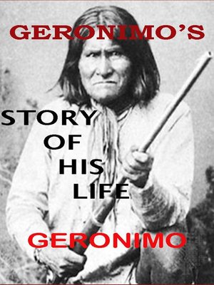 cover image of Geronimo's Story of His Life